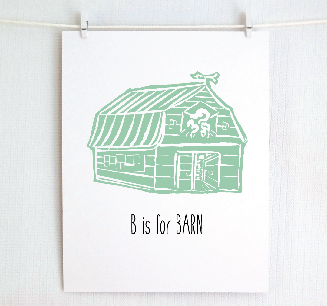 B is for Barn: Farm Alphabet Letter Print