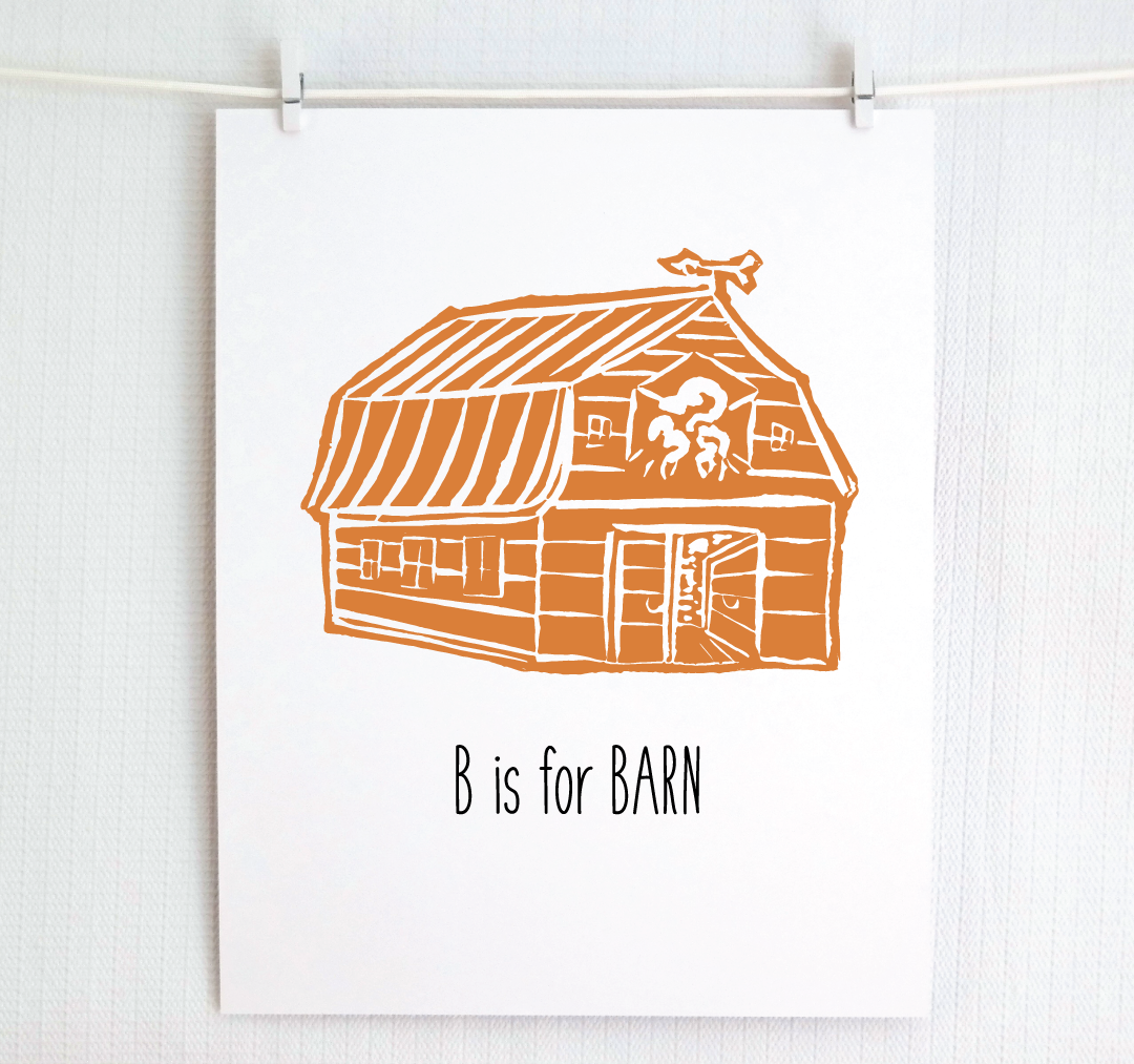 B is for Barn: Farm Alphabet Letter Print