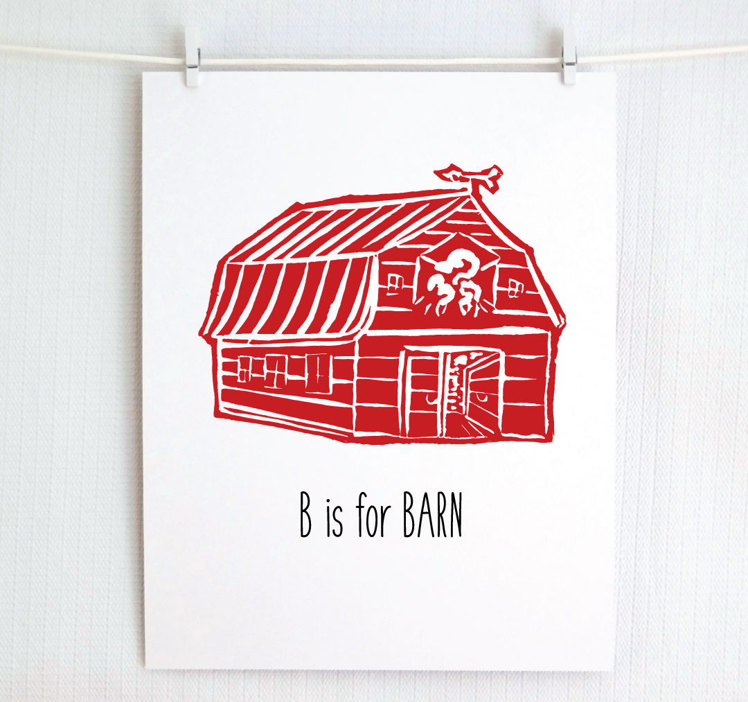 B is for Barn: Farm Alphabet Letter Print