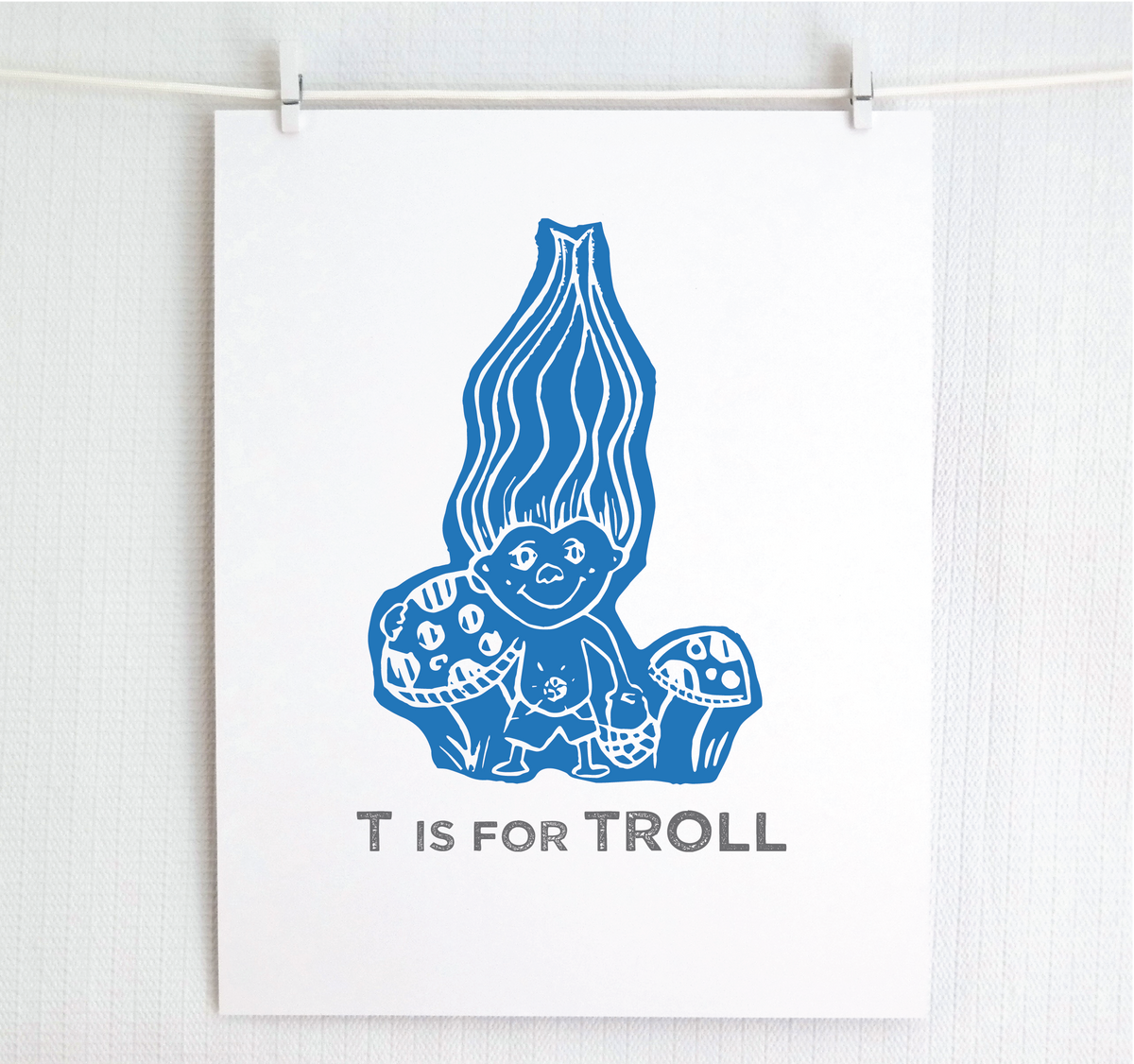 T is for Troll Illustrated Print