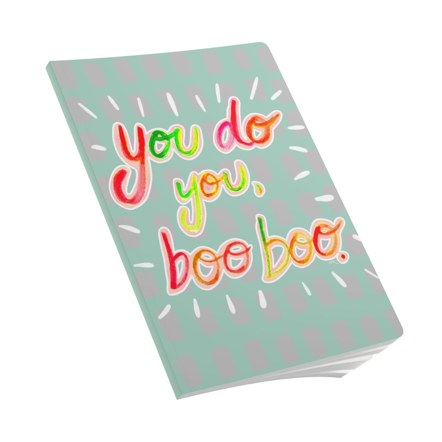 You Do You, Boo Boo Softcover Journal (blank pages)